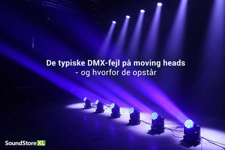 Typiske fejl ved moving heads i DMX – og hvorfor de opstår