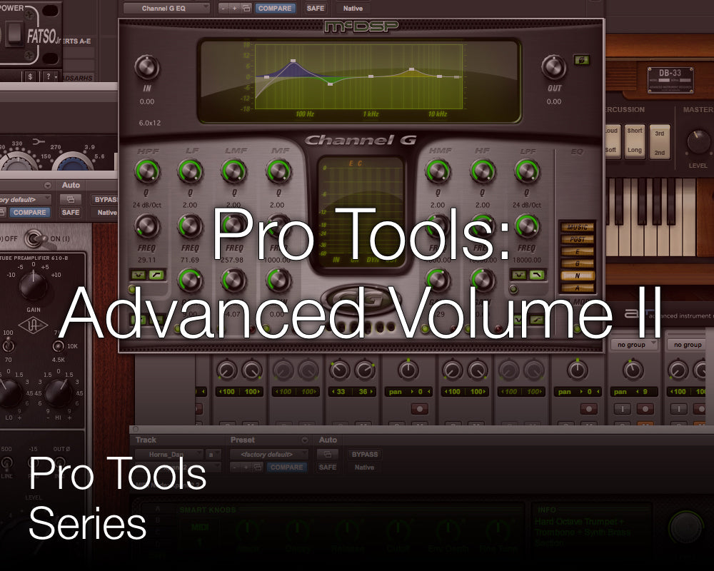 Pro Tools Volume 2