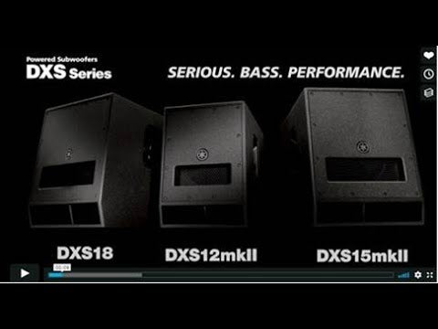 Yamaha DXS15 MKII - Subwoofer attivo